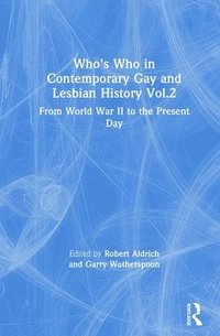 bokomslag Who's Who in Contemporary Gay and Lesbian History Vol.2
