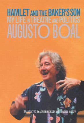 Augusto Boal - Hamlet and the Baker's Son, Inbunden