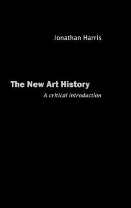 Jonathan Harris - New Art History, Inbunden