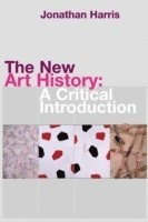 bokomslag The New Art History