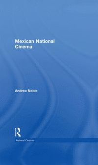 bokomslag Mexican National Cinema