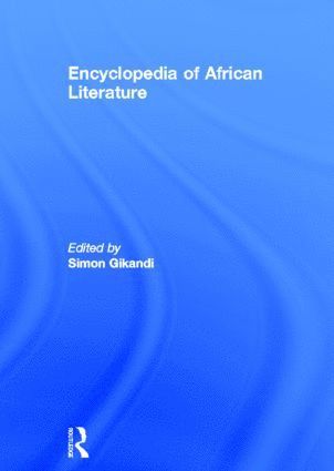 bokomslag Encyclopedia of African Literature