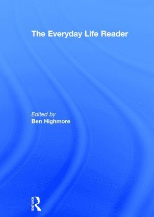 Everyday Life Reader