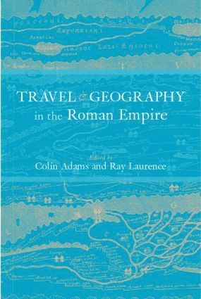 bokomslag Travel and Geography in the Roman Empire