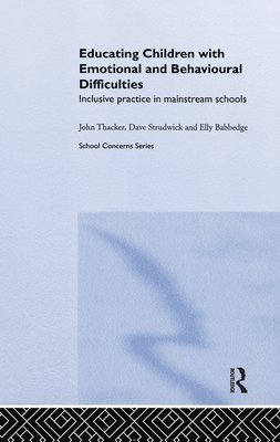 Educating Children with Emotional and Behavioural Difficulties 1