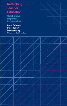 Anne Edwards, Peter Gilroy, David Hartley - Rethinking Teacher Education, Häftad