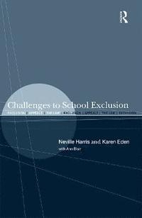 bokomslag Challenges to School Exclusion