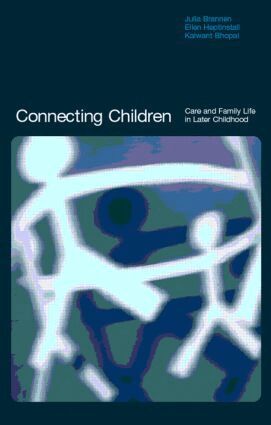 Kalwant Bhopal, Julia Brannen, Ellen Heptinstall - Connecting Children, Häftad