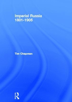 Imperial Russia, 1801-1905 1