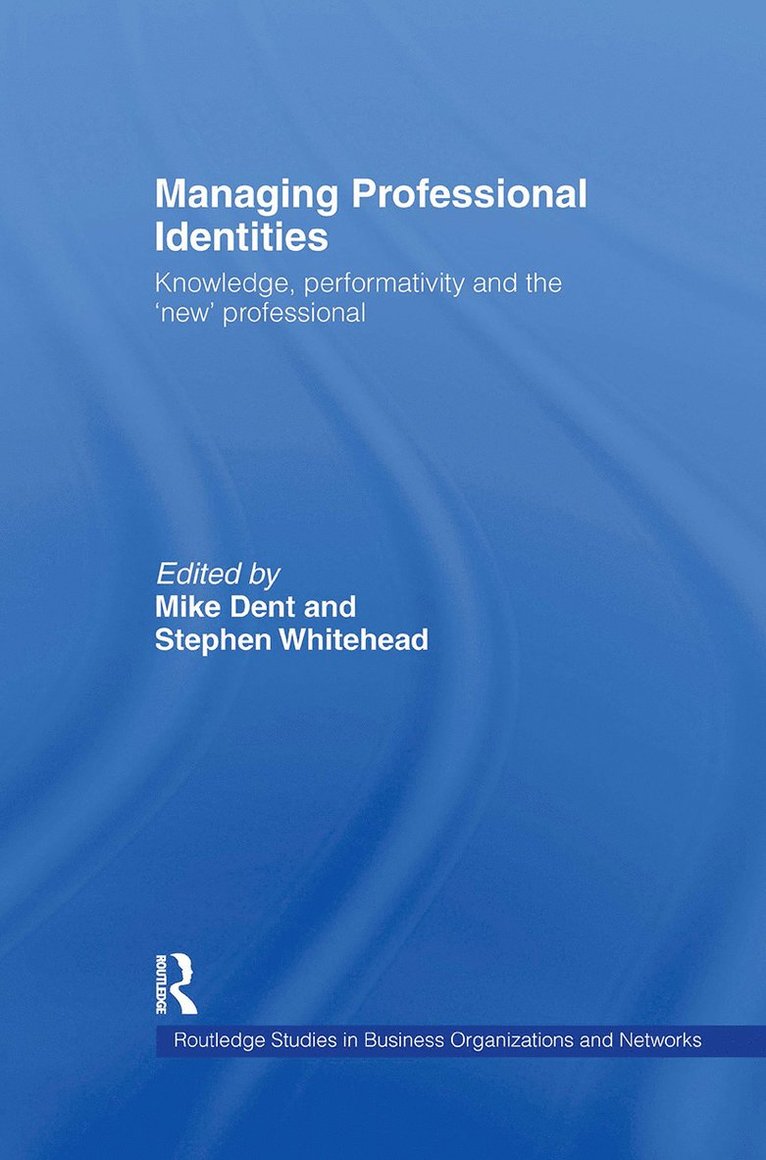 Managing Professional Identities