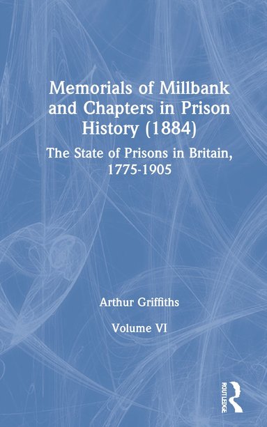 bokomslag Memorials Of Millbank      V 6