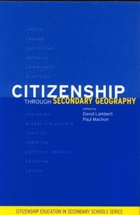 bokomslag Citizenship Through Secondary Geography