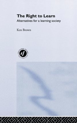 Ken Brown - Right to Learn, Inbunden