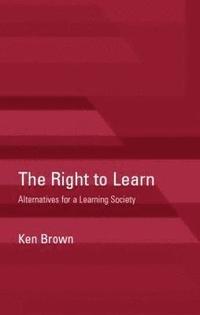 bokomslag The Right to Learn