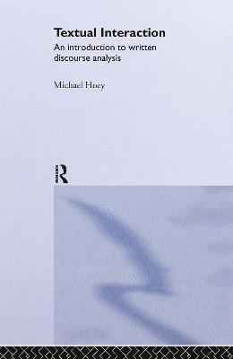 Michael Hoey - Textual Interaction, Inbunden