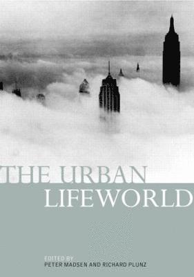 bokomslag The Urban Lifeworld