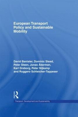 European Transport Policy and Sustainable Mobility 1