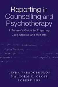 bokomslag Reporting in Counselling and Psychotherapy