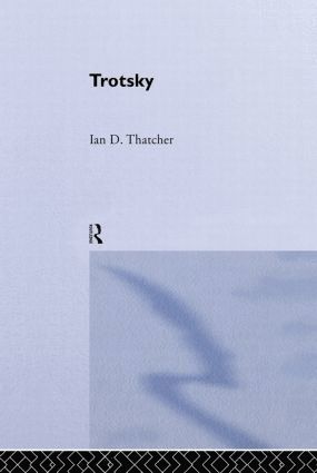 Ian D. Thatcher, UK) Thatcher, Ian D. (Leicester University - Trotsky, Inbunden