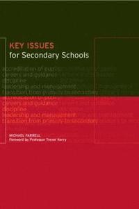 bokomslag Key Issues for Secondary Schools