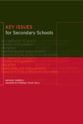 Michael Farrell - Key Issues for Secondary Schools, Häftad