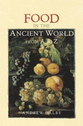 bokomslag Food in the Ancient World from A to Z