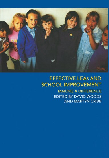 bokomslag Effective LEAs and School Improvement