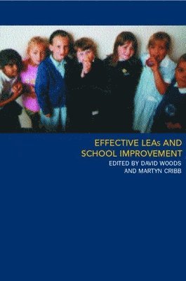 Effective LEAs and School Improvement