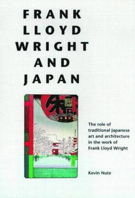 bokomslag Frank Lloyd Wright and Japan