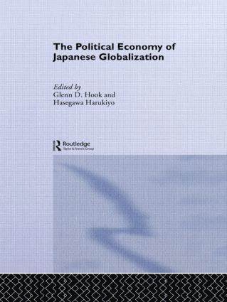 Harukiyo Hasegawa, Glenn D. Hook - Political Economy of Japanese Globalisation, Inbunden