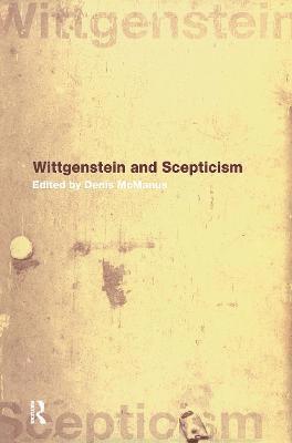 Wittgenstein and Scepticism 1