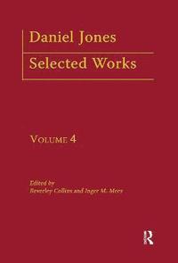 bokomslag Daniel Jones, Selected Works: Volume IV