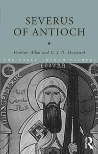 bokomslag Severus of Antioch