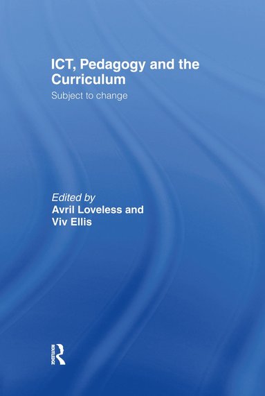 bokomslag ICT, Pedagogy and the Curriculum