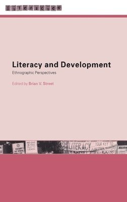 Literacy and Development 1