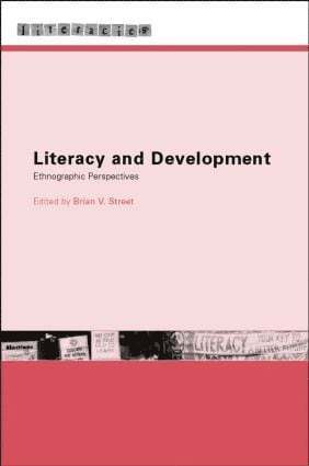Brian V. Street - Literacy and Development, Häftad
