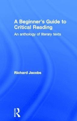 Beginner's Guide to Critical Reading