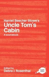 bokomslag Harriet Beecher Stowe's Uncle Tom's Cabin