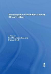bokomslag Encyclopedia of Twentieth-Century African History