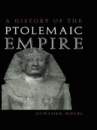 A History of the Ptolemaic Empire 1