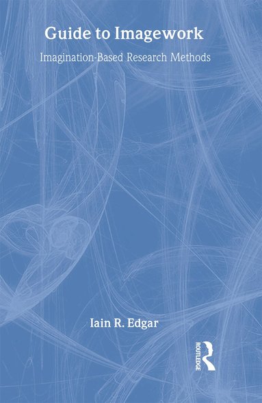 Iain Edgar - Guide to Imagework, Inbunden
