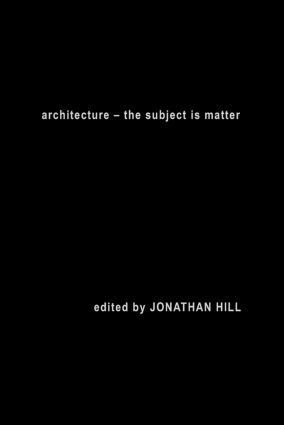 Jonathan Hill - Architecture, Inbunden