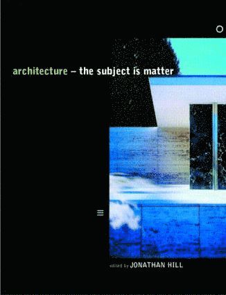 Jonathan Hill, UK) Hill, Jonathan (The Bartlett School of Architecture, University College London - Architecture, Häftad