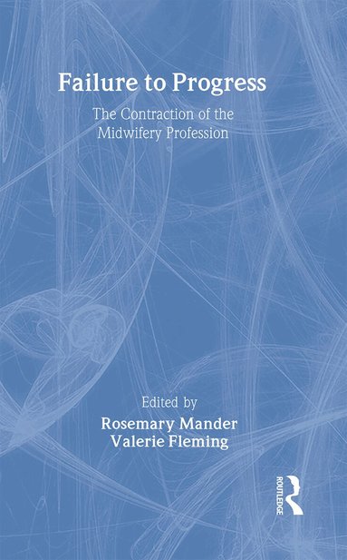 Rosemary Mander, Valerie Fleming - Failure to Progress, Inbunden