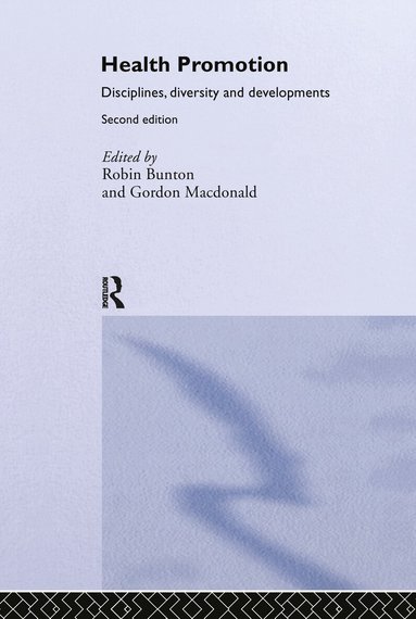 Robin Bunton, Gordon MacDonald, Gordon Macdonald - Health Promotion, Inbunden