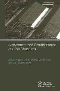 bokomslag Assessment and Refurbishment of Steel Structures