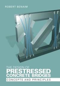 bokomslag The Design of Prestressed Concrete Bridges
