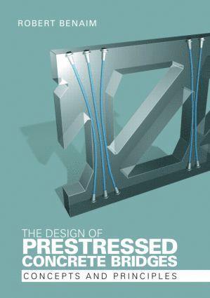 The Design of Prestressed Concrete Bridges 1