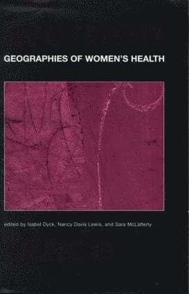Geographies of Women's Health
