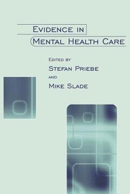 Evidence in Mental Health Care 1